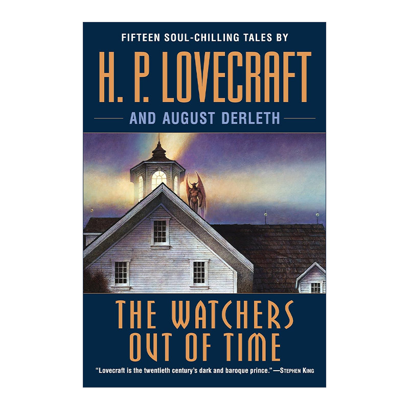 The Watchers Out of Time 守望者时日无多 短篇恐怖小说集 H. P. Lovecraft