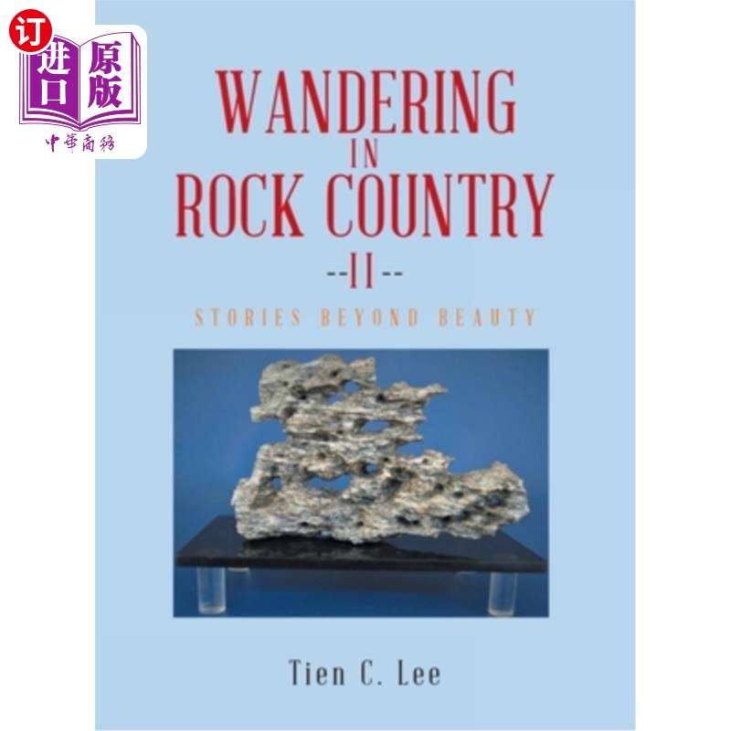 海外直订Wandering in Rock Country: Stories beyond Beauty 流浪在摇滚之乡:超越美丽的故事