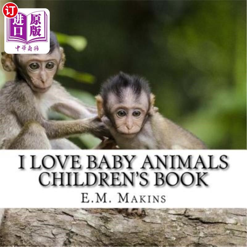 海外直订I Love Baby Animals Children's Book 我喜欢小动物儿童读物