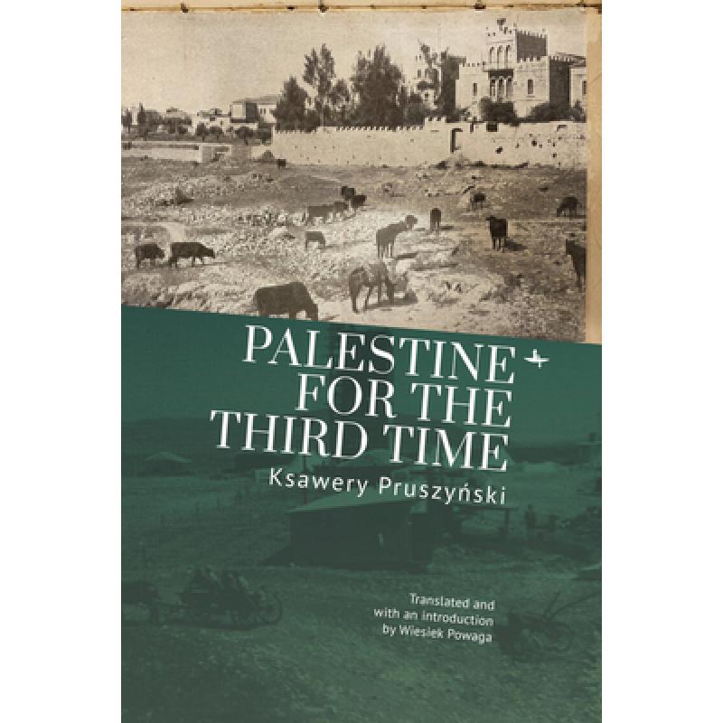 【4周达】Palestine for the Third Time [9781644695654]