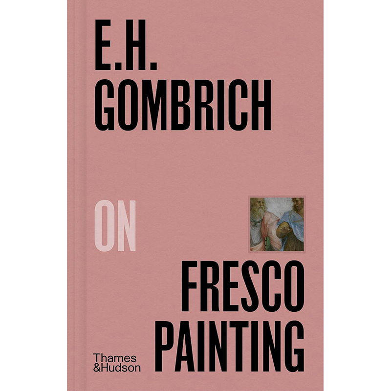 【预售】英文原版 Ernst Gombrich on Fresco Painting Pocket Perspectives,3)  E.H.贡布里希论壁画 Thames And Hudson 艺术书籍